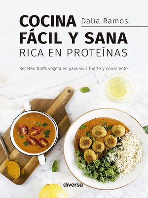 cover image of Cocina fácil y sana rica en proteínas
